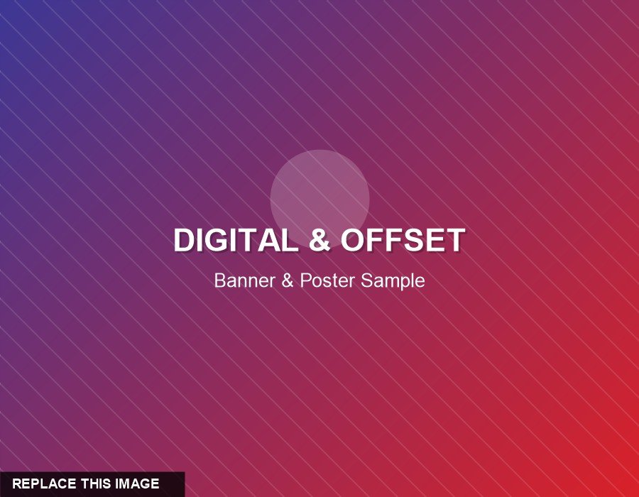 Digital and offset printing sample — banner and poster