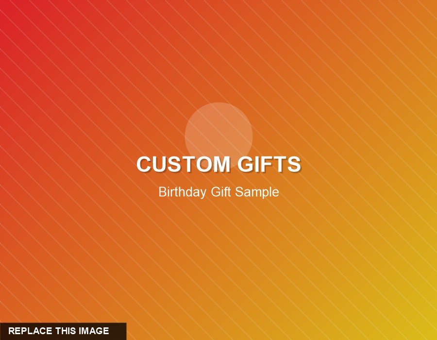 Customized gift sample — personalised keepsake